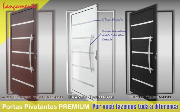 Portas Premium Pivotantes