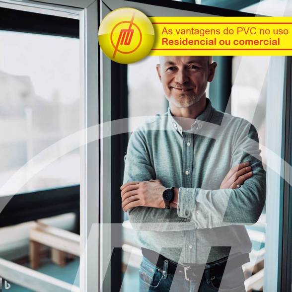 Vantagens das esquadrias de PVC para uso residencial ou comercial