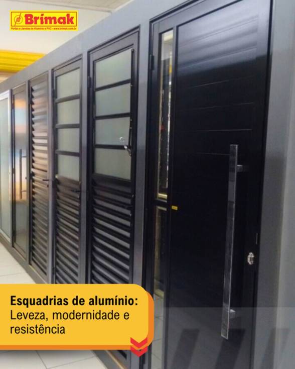 Esquadrias de Alumínio, leveza, modernidade e resistência